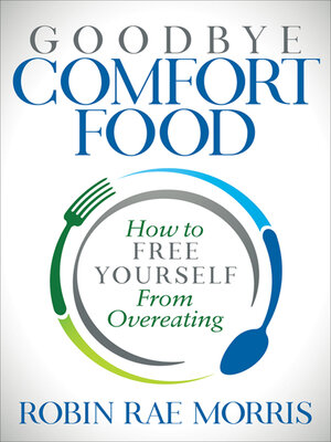 Goodbye Comfort Food - ebook